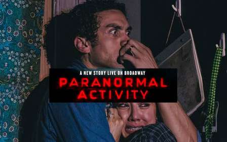 New York: Paranormal Activity, lo spettacolo thriller dal vivo a Broadway