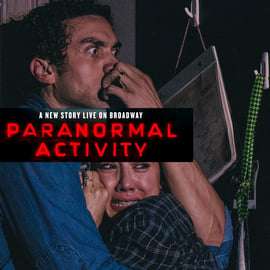 New York: Paranormal Activity, lo spettacolo thriller dal vivo a Broadway